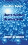 Klaus-Dieter Sedlacek - Unsterbliches Bewusstsein