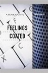 Dipti B. Dhakul - Feelings Coated: Digital Spirits