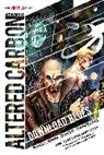 Rik Hoskin, Colin McComb, Richard K. Morgan, Jason Nelson, Richard K. Morgan, Rik Hoskin... - Altered Carbon: Download Blues Signed Ed