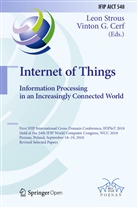 Vinton G. Cerf, G Cerf, G Cerf, Leo Strous, Leon Strous - Internet of Things. Information Processing in an Increasingly Connected World