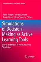 Peter Bursens, Vincen Donche, Vincent Donche, David Gijbels, David Gijbels et al, Pieter Spooren - Simulations of Decision-Making as Active Learning Tools