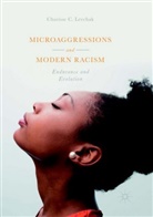 Charisse C Levchak, Charisse C. Levchak - Microaggressions and Modern Racism