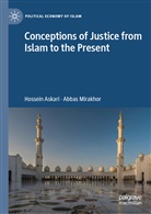 Hossei Askari, Hossein Askari, Abbas Mirakhor - Conceptions of Justice from Islam to the Present