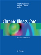 Timothy P. Daaleman, Margaret R. Helton, Timoth P Daaleman, Timothy P Daaleman, R Helton, R Helton - Chronic Illness Care