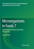 International Commission on Microbiological Specif, International Commission on Microbiological Specifications for Foods, International Commission on Microbiological Specifications for Foods (Icmsf), Internat Microbiological Specifications for Foods, International Commission o Microbiological Specifications for Foods, International Commission on Microbiological Specifications for Foods - Microorganisms in Foods 7