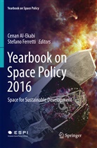 Cena Al-Ekabi, Cenan Al-Ekabi, FERRETTI, Ferretti, Stefano Ferretti - Yearbook on Space Policy 2016