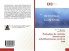 Mato Amar, Matou Amar, Birima Fall, Ndongo Birima Fall, Raiss Tchoudjeu Tchouo, Raissa Tchoudjeu Tchouo - Évaluation du contrôle interne cycle achat/fournisseur cas de la SAR