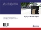 Marek Pilawski - Pyrolysis of used car tyres