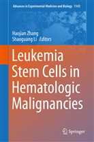 Li, Li, Shaoguang Li, Haojia Zhang, Haojian Zhang - Leukemia Stem Cells in Hematologic Malignancies