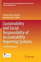 Cal&amp;, Çal&amp;, Kiymet Tunca Çaliyurt, Kıymet Tunca Çalıyurt, SAID, Said... - Sustainability and Social Responsibility of Accountability Reporting Systems