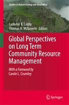 H McGovern, H McGovern, Ludomir Lozny, Ludomir R. Lozny, Thomas McGovern, Thomas H. McGovern... - Global Perspectives on Long Term Community Resource Management