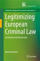 Merita Kettunen - Legitimizing European Criminal Law