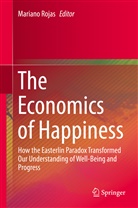 Marian Rojas, Mariano Rojas - The Economics of Happiness