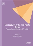 Morge Johansen, Morgen Johansen - Social Equity in the Asia-Pacific Region