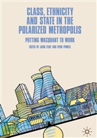 Joh Flint, John Flint, Powell, Powell, Ryan Powell - Class, Ethnicity and State in the Polarized Metropolis