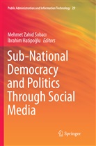 Hatipoglu, Hatipoglu, Ibrahim Hatipoglu, İbrahim Hatipoğlu, Mehmet Zahid Sobaci, Mehmet Zahid Sobacı... - Sub-National Democracy and Politics Through Social Media