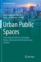 Jorge Luiz Barbosa, Luci Capanema Alvares, Lucia Capanema Alvares, Luiz Barbosa, Luiz Barbosa - Urban Public Spaces