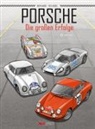 Denis Bernard, Johannes Roussel - Porsche - Die großen Erfolge. Bd.1