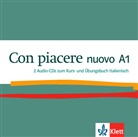 Con piacere nuovo - A1: 2 Audio-CDs zum Kurs- und Übungsbuch Italienisch (Audio book)