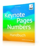 Gab Brede, Gabi Brede, Horst-Dieter Radke - Keynote, Pages, Numbers Handbuch