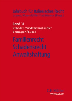 Giorgi Berlingieri, Giorgio Berlingieri, Paol Cattaruzza Dorigo, Paolo Cattaruzza Dorigo, Chri, … - Familienrecht - Schadensrecht - Anwaltshaftung