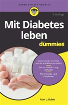 Alan L Rubin, Alan L. Rubin - Mit Diabetes leben für Dummies