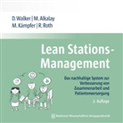 Miria Alkalay, Miriam Alkalay, Micha Kämpfer, Micha u a Kämpfer, Raphael Roth, Danie Walker... - Lean Stations-Management