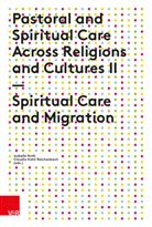 Coop, Claudia Kohli Reichenbach, Isabelle Noth, Kohli Reichenbach, Kohli Reichenbach, Claudia Kohli Reichenbach... - Pastoral and Spiritual Care Across Religions and Cultures II