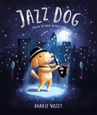 Marie Voigt - Jazz Dog
