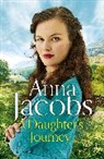 Anna Jacobs, Jacobs Anna - A Daughter's Journey