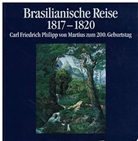 Brasilianische Reise 1817-1820