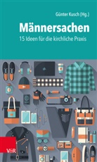 Günte Kusch, Günter Kusch - Männersachen