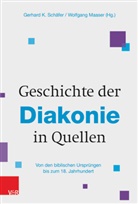 K Schäfer, K Schäfer, Wolfgan Maaser, Wolfgang Maaser, Gerhard K. SchÃ¤fer, Gerhard K. Schäfer - Geschichte der Diakonie in Quellen