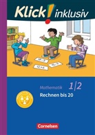 Silk Burkhart, Silke Burkhart, Petr Franz, Petra Franz, Petra Franz, Silke Burkhart... - Klick! inklusiv - Grundschule / Förderschule: Klick! inklusiv - Mathematik, Grundschule / Förderschule - Themenhefte für Lernende mit Förderbedarf - 1./2. Schuljahr