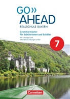Gwe Berwick, Gwen Berwick, Gwen Berwick, Ann Knöppler, Anne et al Schliebs - Go Ahead - Neue Ausgabe für Realschulen in Bayern: Go Ahead - Realschule Bayern 2017 - 7. Jahrgangsstufe, Grammarmaster
