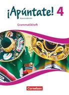Henning Peppel - ¡Apúntate! - Nueva edición - 4: ¡Apúntate! - Spanisch als 2. Fremdsprache - Ausgabe 2016 - Band 4
