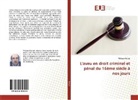 Philippe Balvay - L'aveu en droit criminel et pénal du 16ème siècle à nos jours