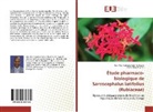 Jean-Pau Ngbolua Koto-te-Nyiwa, Jean-Paul Ngbolua Koto-Te-Nyiwa, Djolu Djo Ruphin, Djolu Djoza Ruphin - Étude pharmaco-biologique de Sarcocephalus latifolius (Rubiaceae)