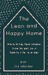 Eva Jarlsdotter - The Lean and Happy Home