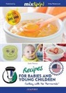 Sarah Petrovic, Antj Watermann - Recipes for Babies and Young Children