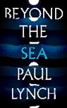 Paul Lynch - Beyond the Sea
