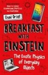Chad Orzel - Breakfast with Einstein