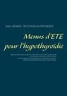 Cedric Menard, Cédric Menard - Menus d'été pour l'hypothyroïdie