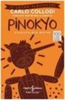 Carlo Collodi - Pinokyo Kisaltilmis Metin