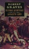 Robert Graves - Últimas aventuras del sargento Lamb