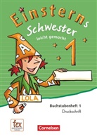 Rolan Bauer, Roland Bauer, Maurach, Maurach, Jutta Maurach - Einsterns Schwester, Erstlesen, Neubearbeitung 2015: Einsterns Schwester - Erstlesen - Ausgabe 2015 - 1. Schuljahr