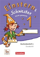 Rolan Bauer, Roland Bauer, Maurach, Maurach, Jutta Maurach - Einsterns Schwester, Erstlesen, Neubearbeitung 2015: Einsterns Schwester - Erstlesen - Ausgabe 2015 - 1. Schuljahr