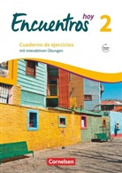 Tina Gebhard, Gisela Weber, Tina Gebhard, Gisela Weber - Encuentros hoy - 2: Encuentros - Método de Español - Spanisch als 3. Fremdsprache - Ausgabe 2018 - Band 2