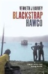 Kenneth J Harvey - Blackstrap Hawco