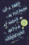Paul Robert Smith, Smith Paul Robert - Up a Tree in the Park at Night with a Hedgehog